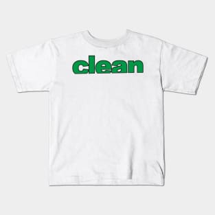 Clean Kids T-Shirt